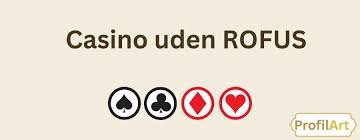 Casino Uden Rufus Mobilpay Alternativer Casino Uden Rufus Mobilpay Alternativer